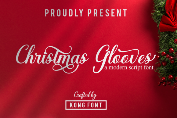 Christmas Glooves: A Playful Script for Modern Designers