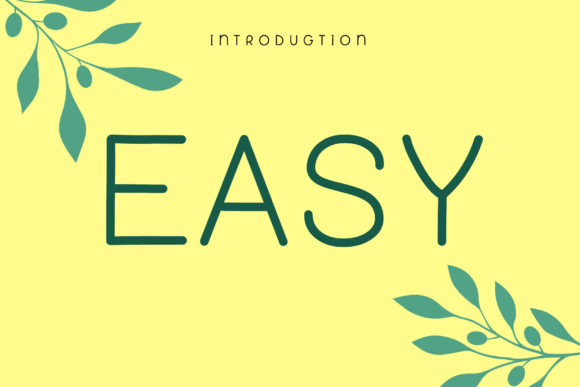 Easy: A Display Font That Simplifies Design Decisions
