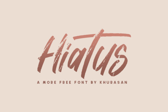 Hiatus: The Casual Brushed Font for Modern Branding