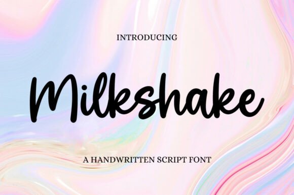 Milkshake: The Delicate Script Font for Elegant Designs